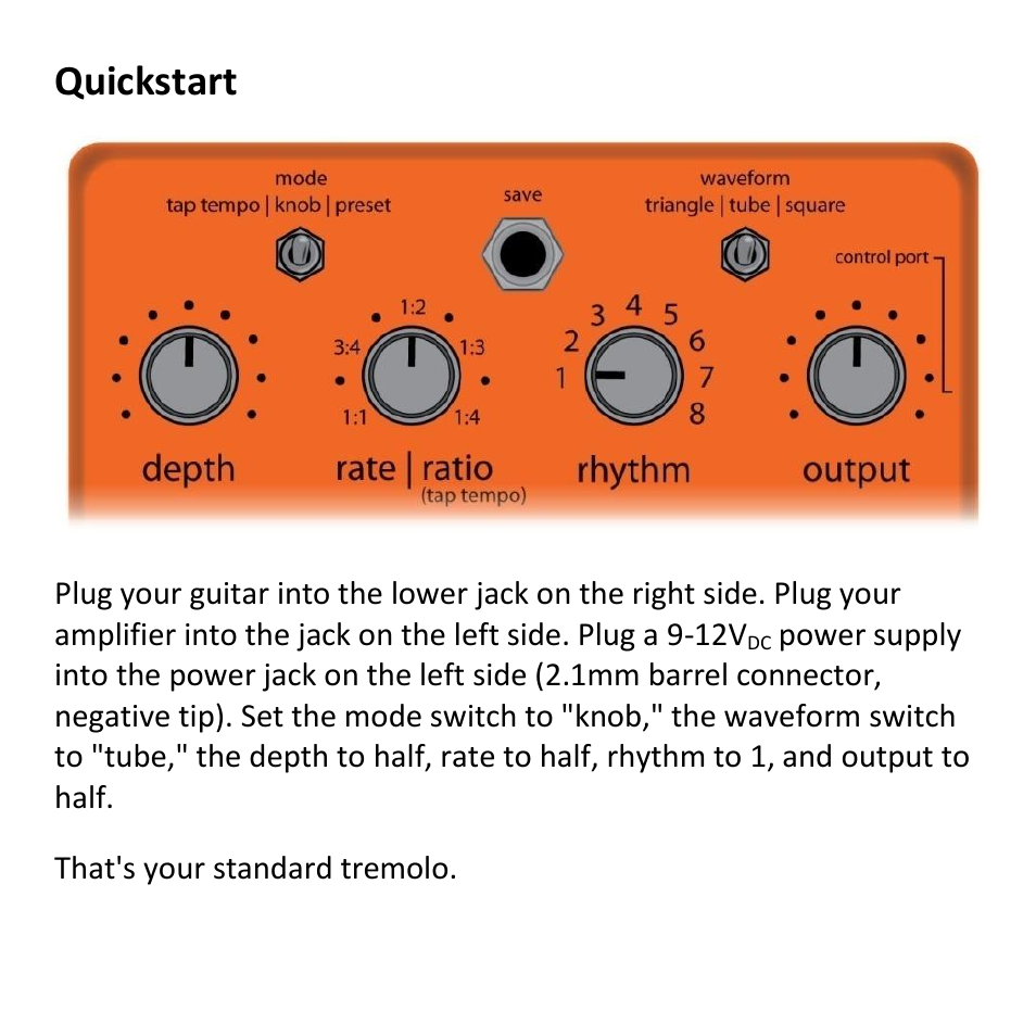 Quickstart | Empress Effects Tremolo2 User Manual | Page 3 / 16