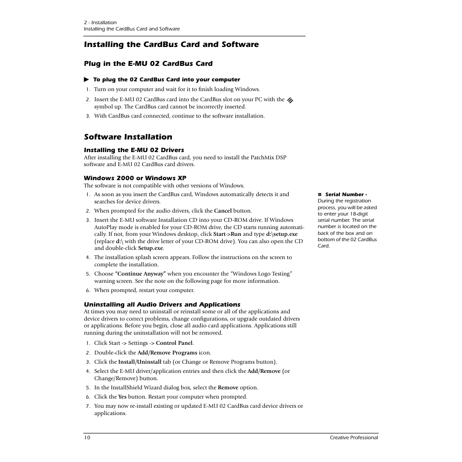Installing the cardbus card and software, Plug in the e-mu 02 cardbus card, Software installation | Installing the e-mu 02 drivers, Windows 2000 or windows xp, Uninstalling all audio drivers and applications | E-MU 1616M PCIe User Manual | Page 10 / 101