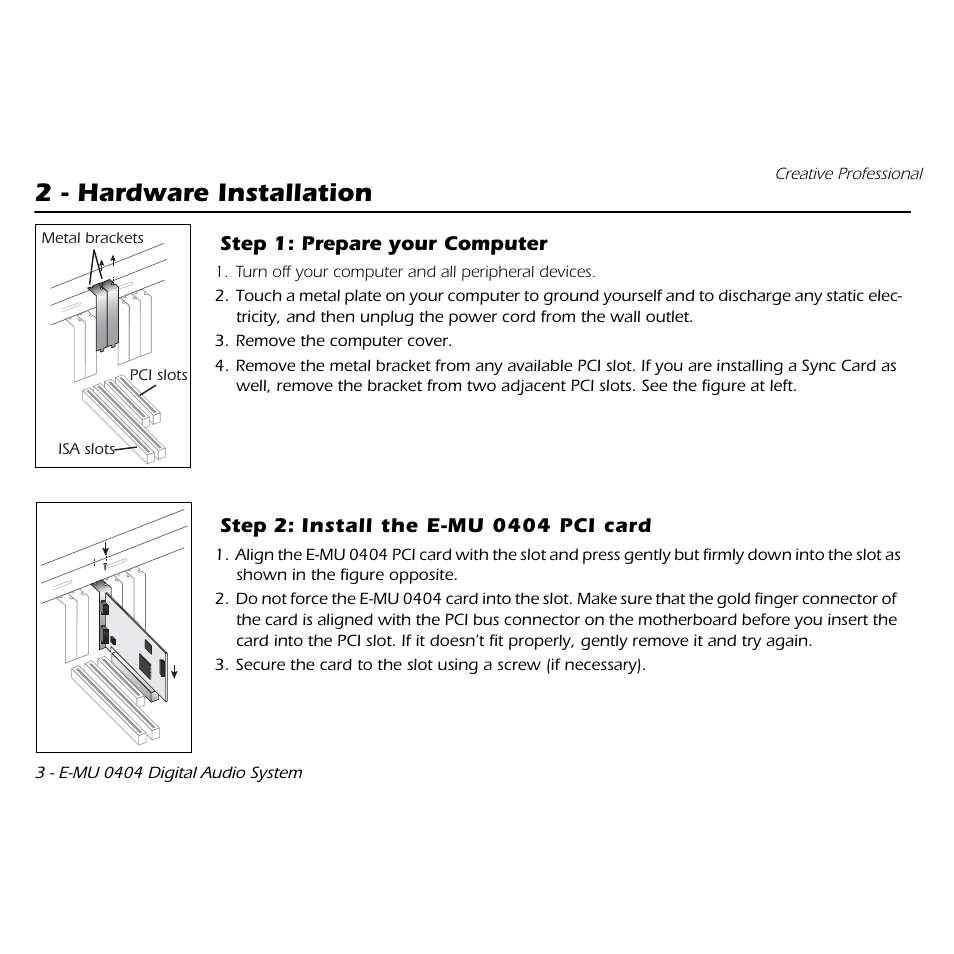 2 - hardware installation | E-MU 0404 PCI Quick Start User Manual | Page 4 / 12