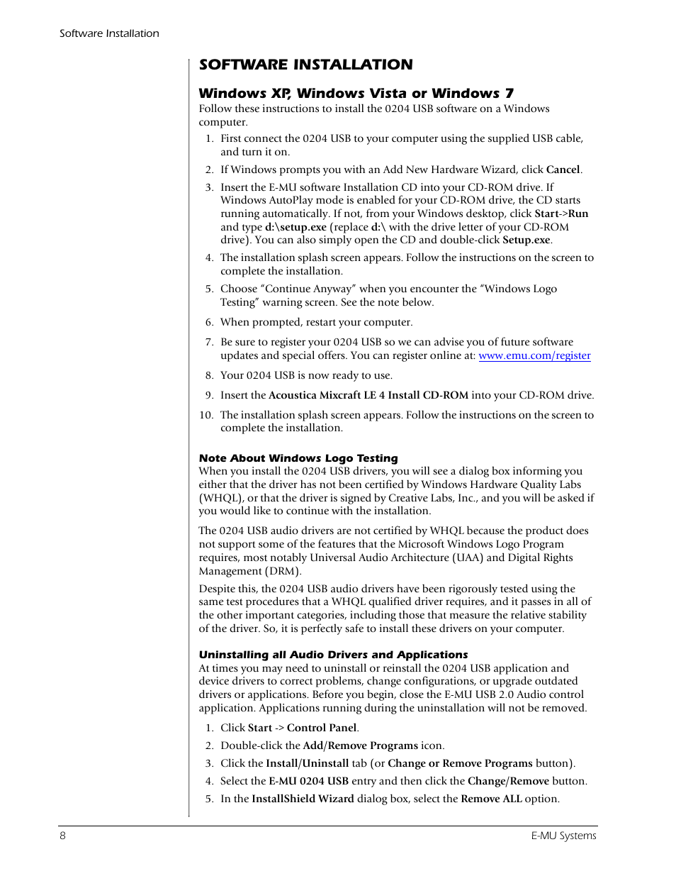 Software installation, Windows xp, windows vista or windows 7, Note about windows logo testing | Uninstalling all audio drivers and applications | E-MU 0204 USB 2.0 User Manual | Page 8 / 28