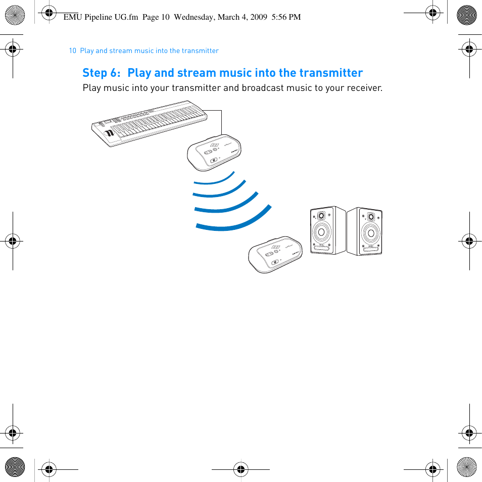 Step 6: play and stream music into the transmitter | E-MU PIPEline User Manual | Page 13 / 73