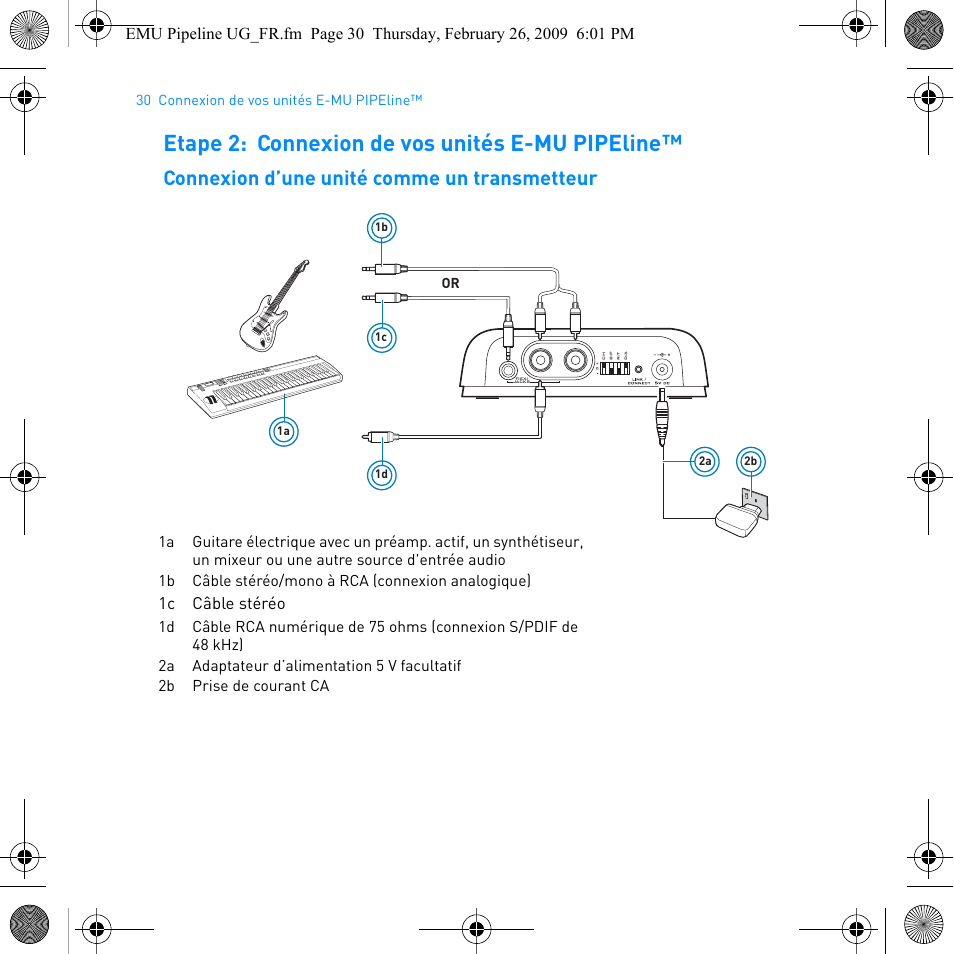 Etape 2: connexion de vos unités e-mu pipeline, Connexion d’une unité comme un transmetteur, 1c câble stéréo | E-MU PIPEline User Manual | Page 33 / 73