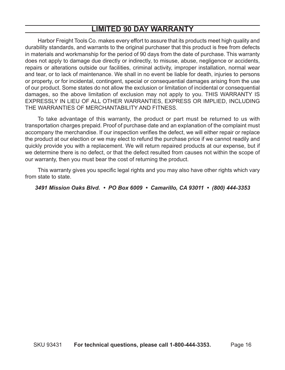 Limited 90 day warranty | Chicago Electric 5" Random Orbital Palm Sander 93431 User Manual | Page 16 / 16
