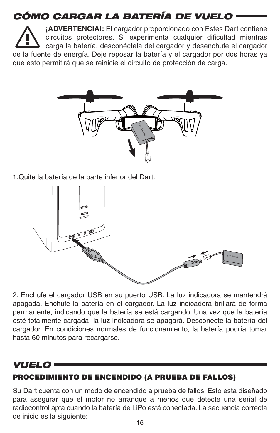 Cómo cargar la batería de vuelo, Vuelo | Estes 4605 - Dart User Manual | Page 16 / 32