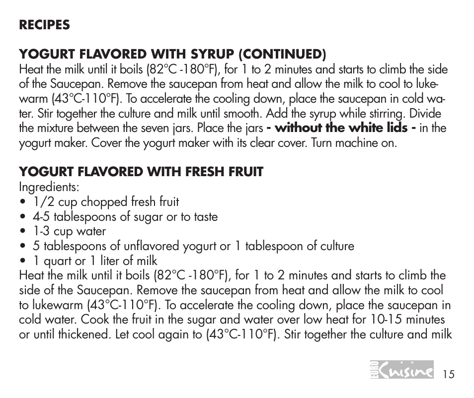 Euro Cuisine YMX750 User Manual | Page 15 / 52