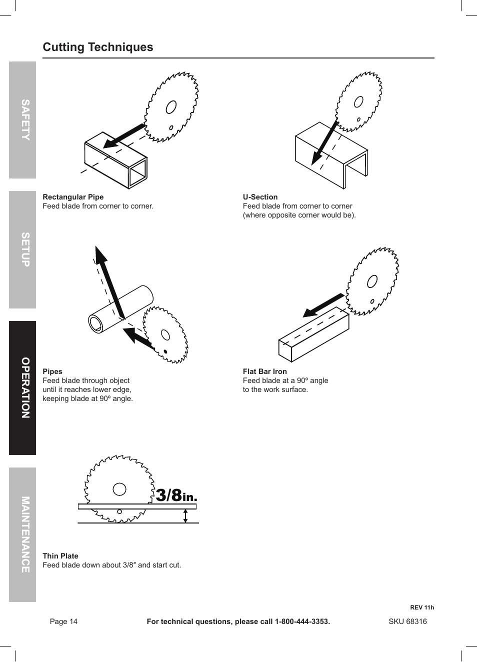 Cutting techniques, Safety opera tion maintenance setup | Chicago Electric Double Cut Saw 68316 User Manual | Page 14 / 20