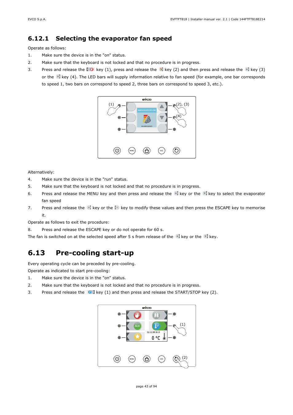 13 pre-cooling start-up, 1 selecting the evaporator fan speed | EVCO EVFTFT818P7U Installer manual User Manual | Page 43 / 94