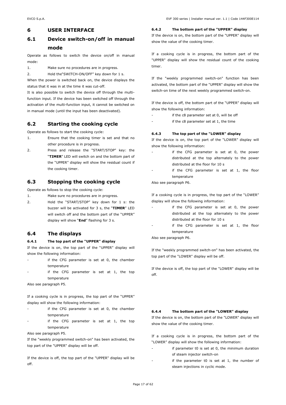 2 starting the cooking cycle, 3 stopping the cooking cycle, 4 the displays | EVCO EVF328J9 User Manual | Page 17 / 62