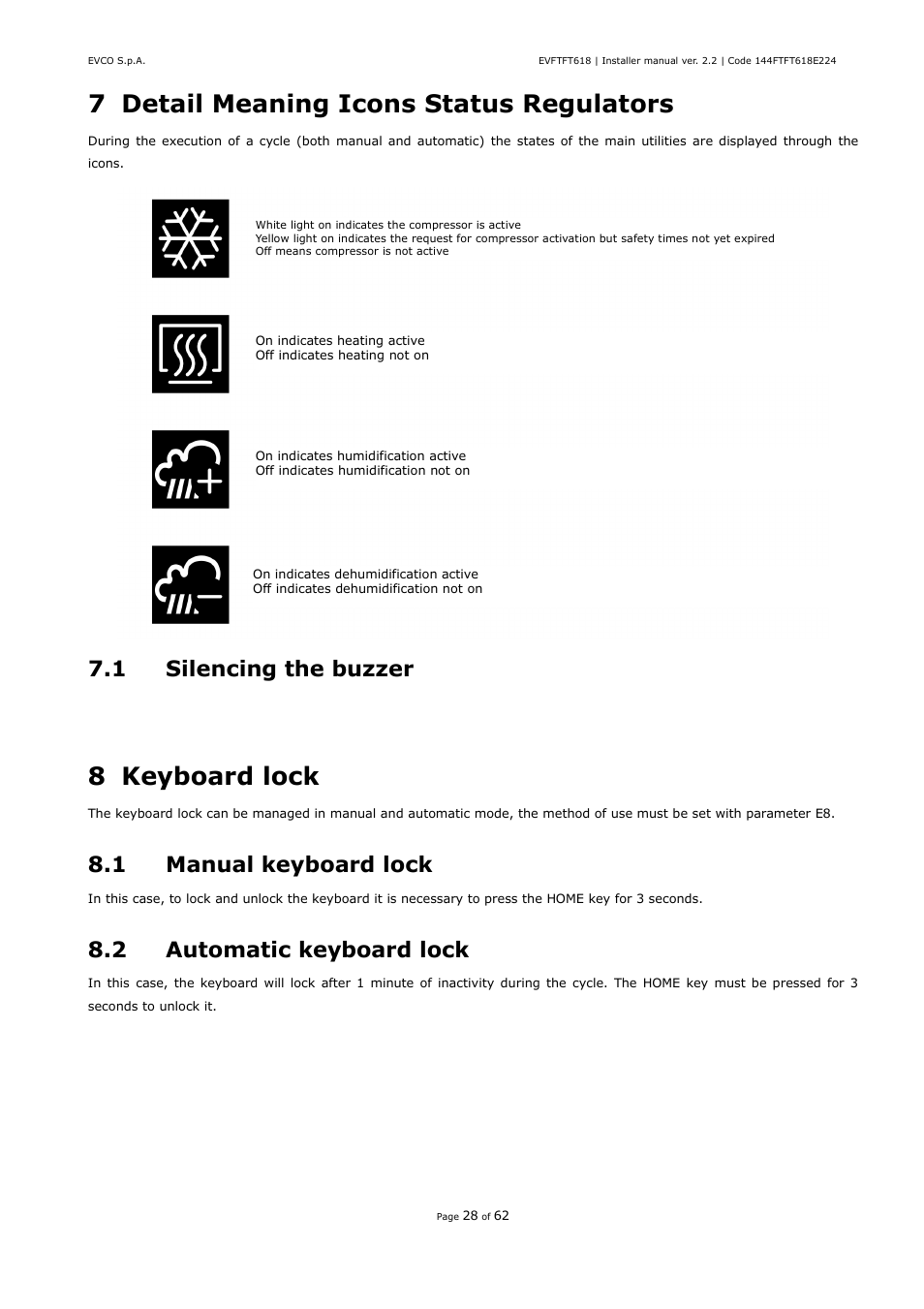 7 detail meaning icons status regulators, 8 keyboard lock, 1 silencing the buzzer | 1 manual keyboard lock, 2 automatic keyboard lock | EVCO EVFTFT618N7U User Manual | Page 28 / 62