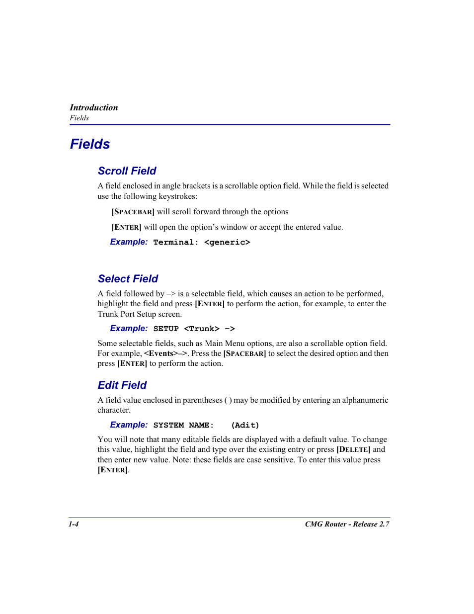 Fields, Scroll field, Select field | Edit field, Fields -4, Scroll field -4 select field -4 edit field -4 | Carrier Access CMG Router User Manual | Page 18 / 296