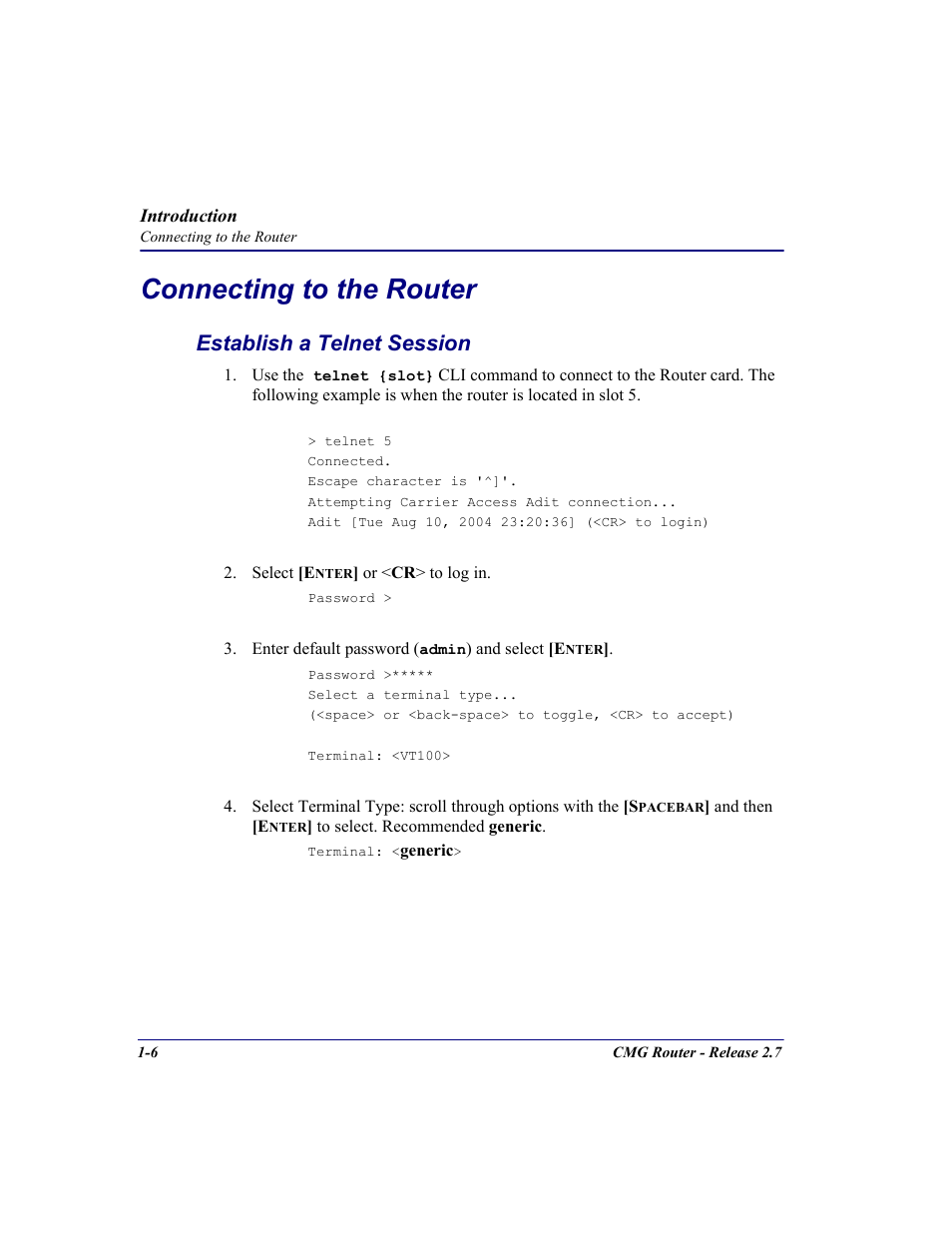 Connecting to the router, Establish a telnet session, Connecting to the router -6 | Establish a telnet session -6 | Carrier Access CMG Router User Manual | Page 20 / 296