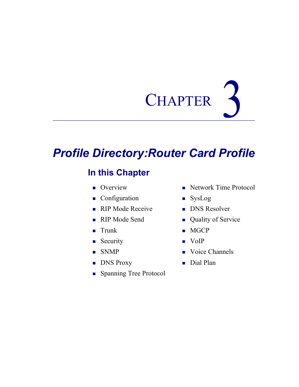 3–profile directory:router card profile, Profile directory:router card profile, Hapter | Carrier Access CMG Router User Manual | Page 39 / 296