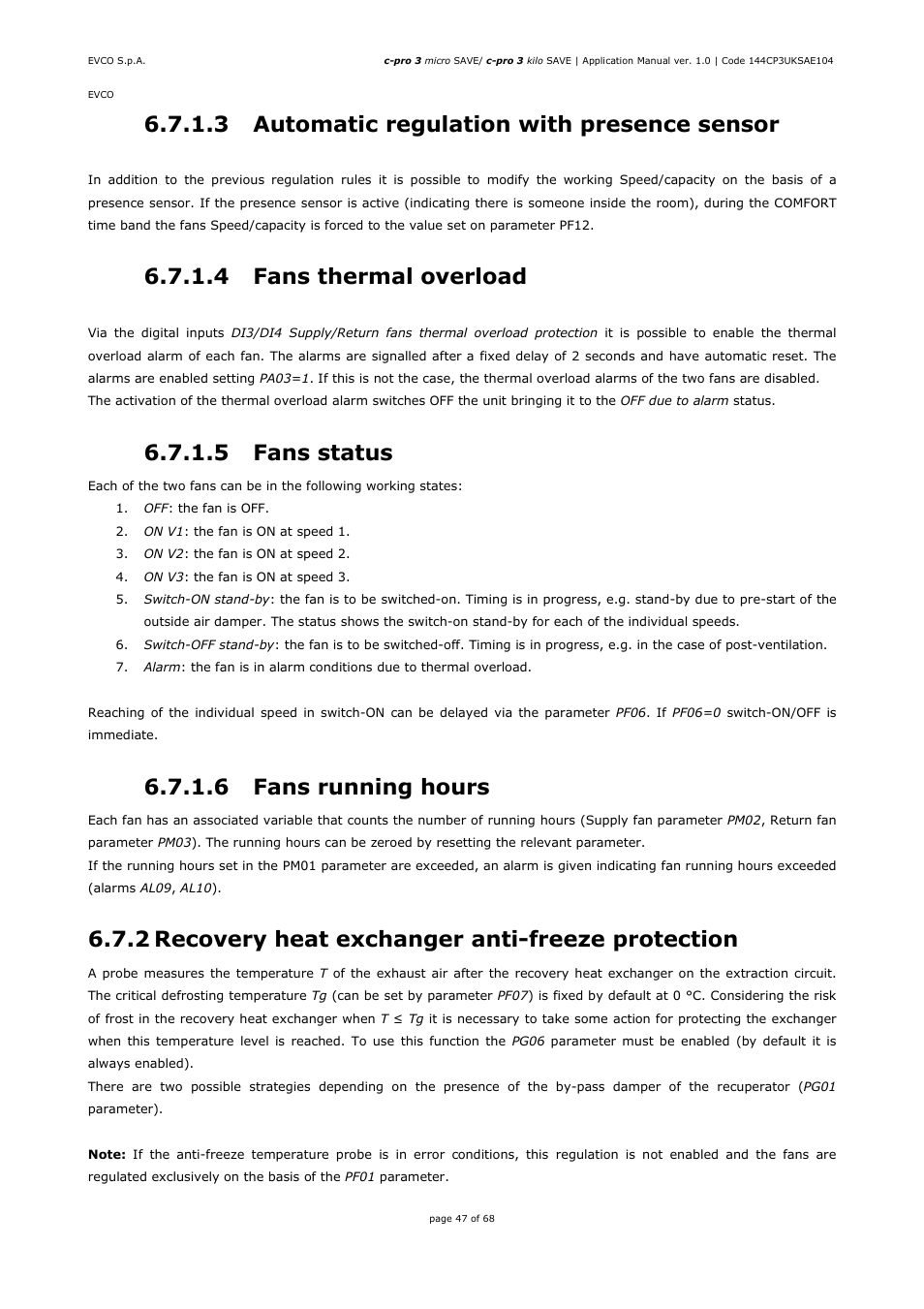3 automatic regulation with presence sensor, 4 fans thermal overload, 5 fans status | 6 fans running hours, 2 recovery heat exchanger anti-freeze protection | EVCO EPU2BXP1S1 User Manual | Page 47 / 68