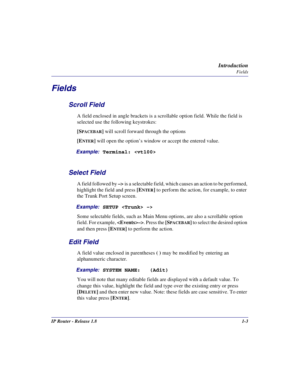 Fields, Scroll field, Select field | Edit field, Fields -3, Scroll field -3 select field -3 edit field -3 | Carrier Access 770-0015 AM User Manual | Page 13 / 250