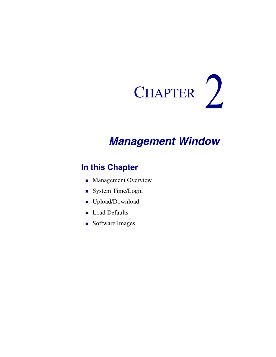 2 - management window, Management window, Hapter | Carrier Access 770-0015 AM User Manual | Page 17 / 250