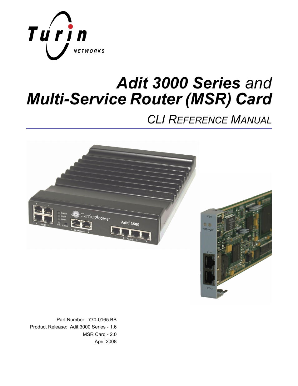 Carrier Access Adit 3000 Series and Multi-Service Router (MSR) Card none User Manual | 496 pages