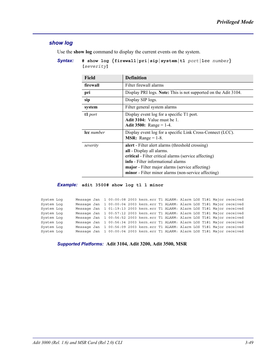 Show log | Carrier Access Adit 3000 Series and Multi-Service Router (MSR) Card none User Manual | Page 107 / 496