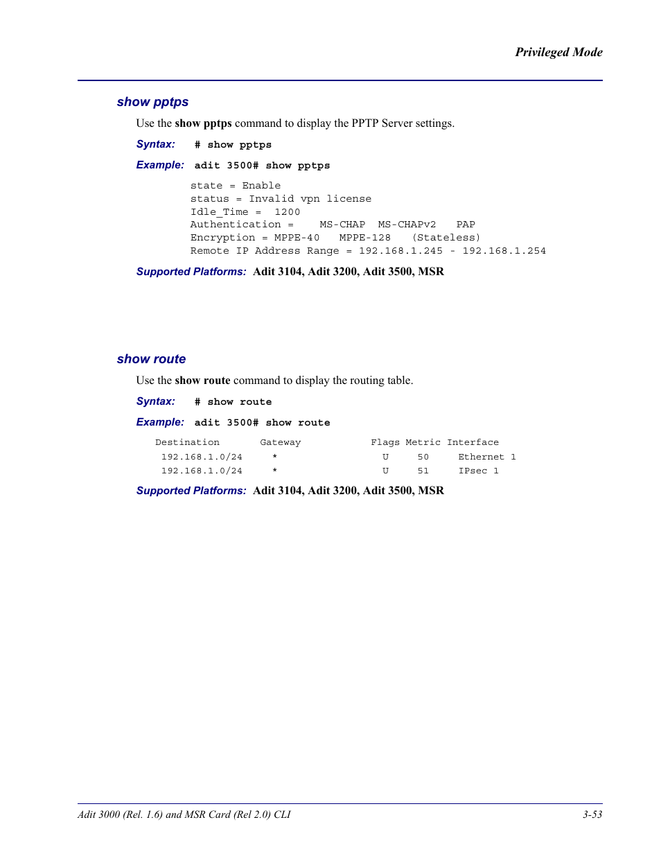 Show pptps, Show route | Carrier Access Adit 3000 Series and Multi-Service Router (MSR) Card none User Manual | Page 111 / 496