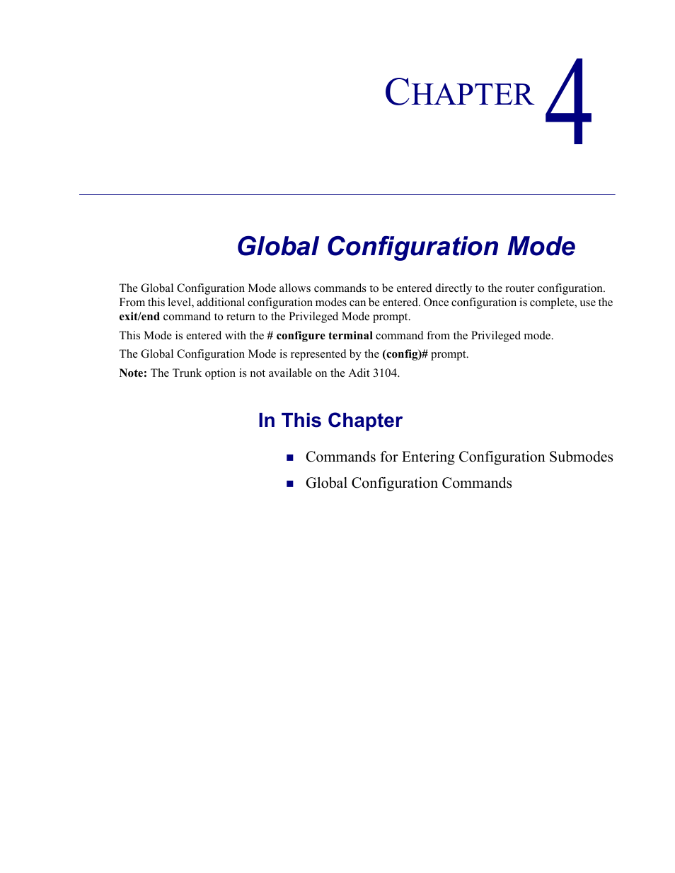 4–global configuration mode, Global configuration mode | Carrier Access Adit 3000 Series and Multi-Service Router (MSR) Card none User Manual | Page 127 / 496