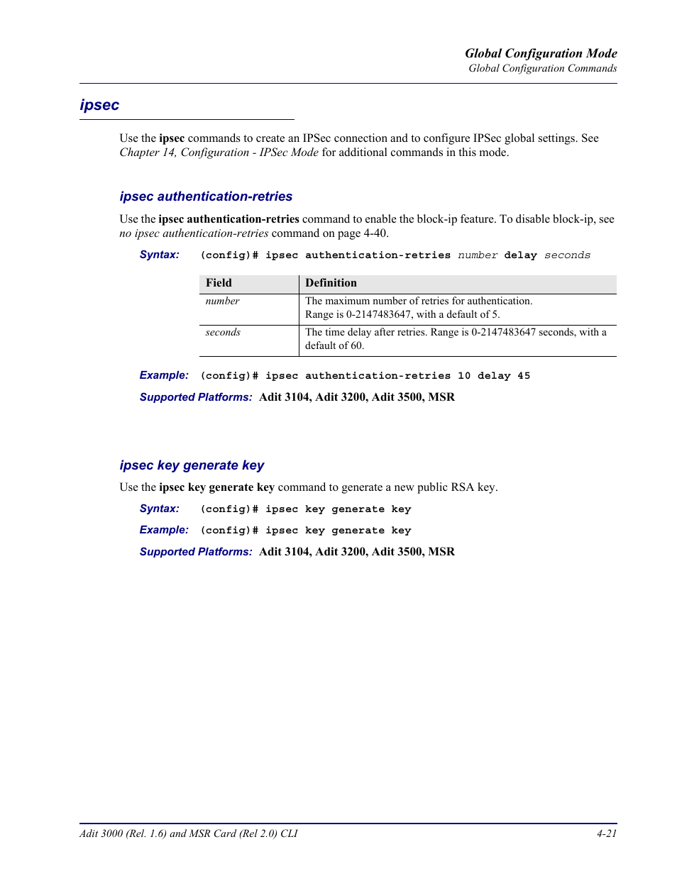 Ipsec, Ipsec authentication-retries, Ipsec key generate key | Ipsec -21 | Carrier Access Adit 3000 Series and Multi-Service Router (MSR) Card none User Manual | Page 147 / 496