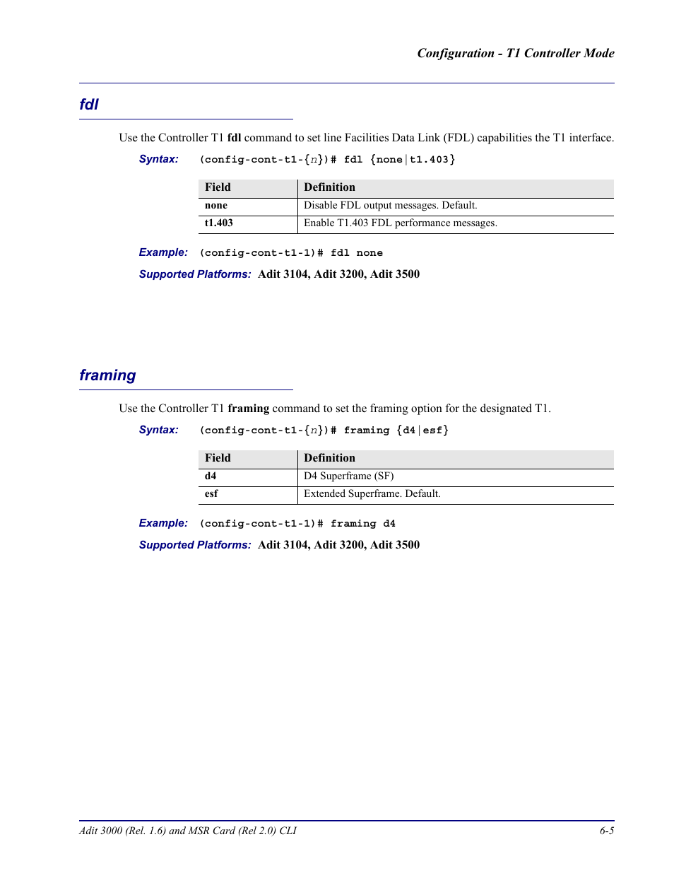 Framing, Fdl -5 framing -5 | Carrier Access Adit 3000 Series and Multi-Service Router (MSR) Card none User Manual | Page 203 / 496