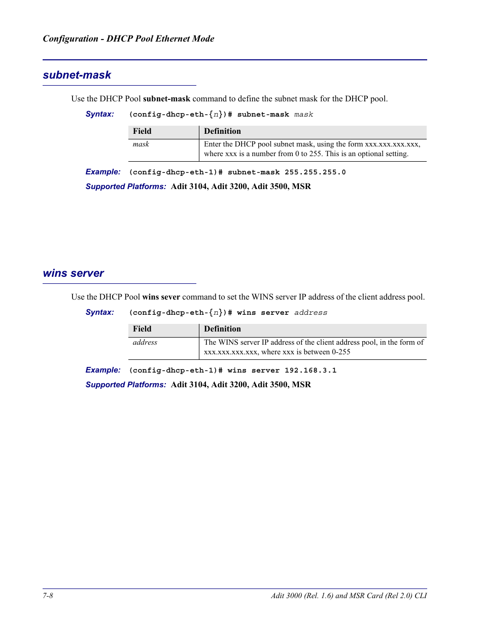 Subnet-mask, Wins server, Subnet-mask -8 wins server -8 | Carrier Access Adit 3000 Series and Multi-Service Router (MSR) Card none User Manual | Page 218 / 496