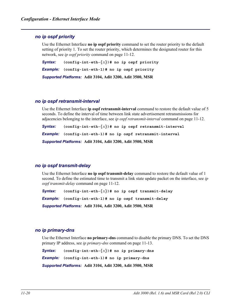 No ip ospf priority, No ip ospf retransmit-interval, No ip ospf transmit-delay | No ip primary-dns | Carrier Access Adit 3000 Series and Multi-Service Router (MSR) Card none User Manual | Page 264 / 496