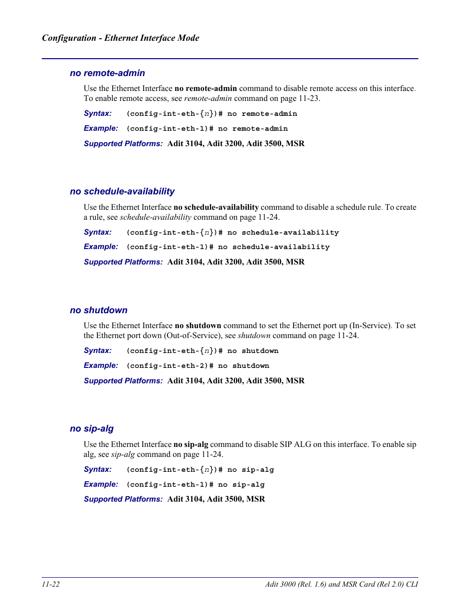 No remote-admin, No schedule-availability, No shutdown | No sip-alg | Carrier Access Adit 3000 Series and Multi-Service Router (MSR) Card none User Manual | Page 266 / 496