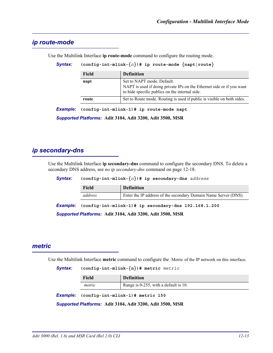Ip route-mode, Ip secondary-dns, Metric | Ip route-mode -13 ip secondary-dns -13 metric -13 | Carrier Access Adit 3000 Series and Multi-Service Router (MSR) Card none User Manual | Page 283 / 496