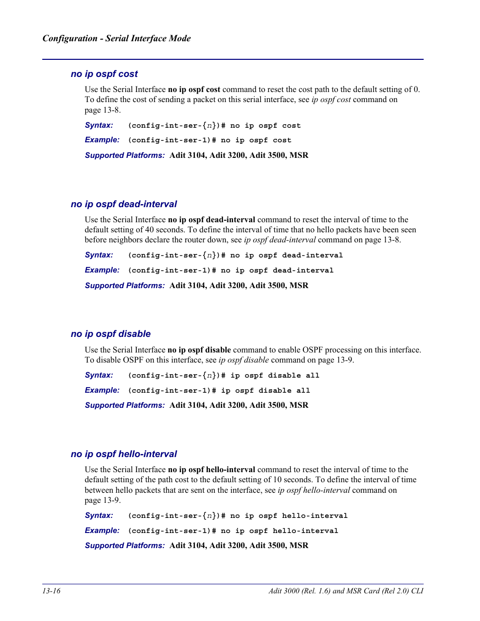 No ip ospf cost, No ip ospf dead-interval, No ip ospf disable | No ip ospf hello-interval | Carrier Access Adit 3000 Series and Multi-Service Router (MSR) Card none User Manual | Page 312 / 496