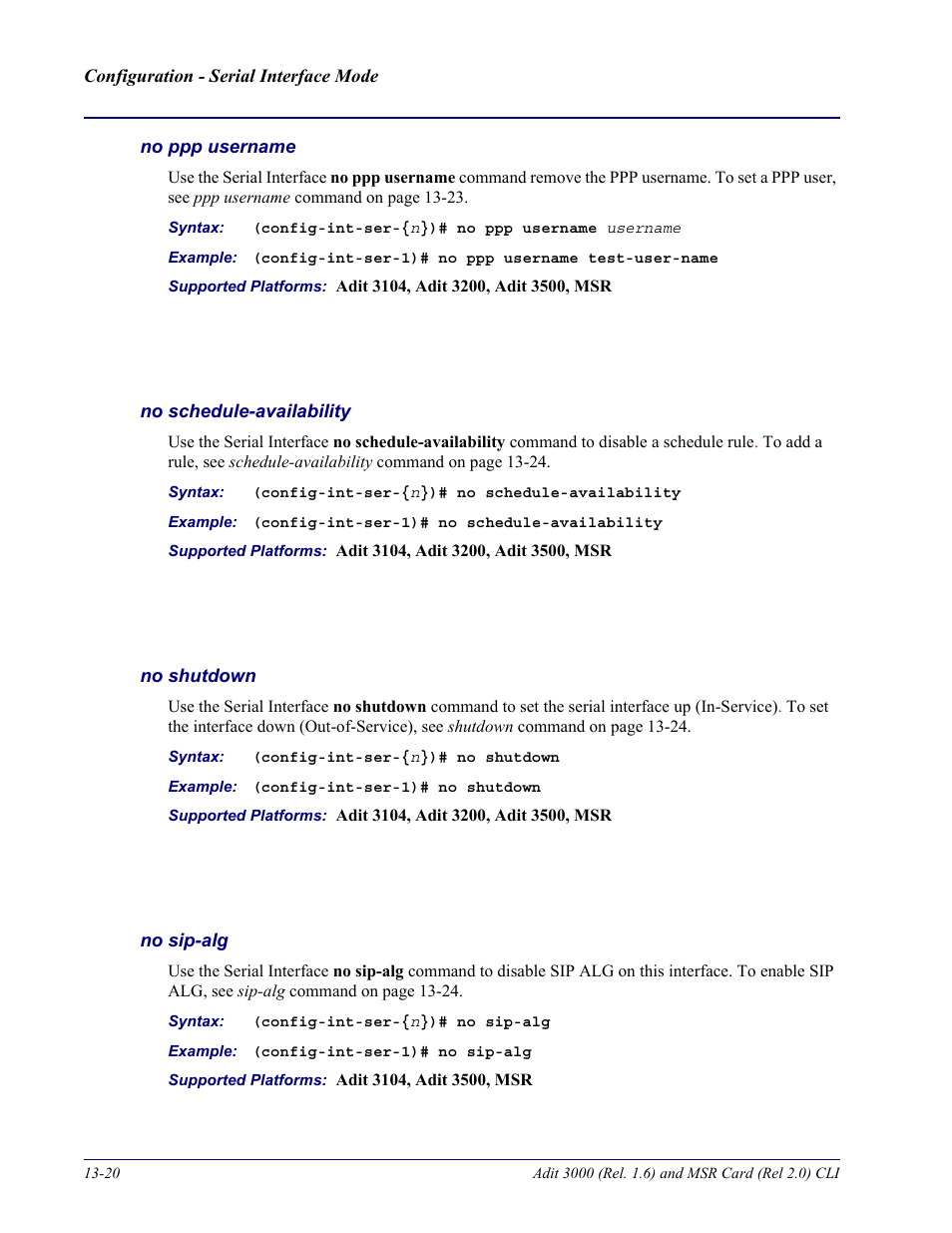 No ppp username, No schedule-availability, No shutdown | No sip-alg | Carrier Access Adit 3000 Series and Multi-Service Router (MSR) Card none User Manual | Page 316 / 496