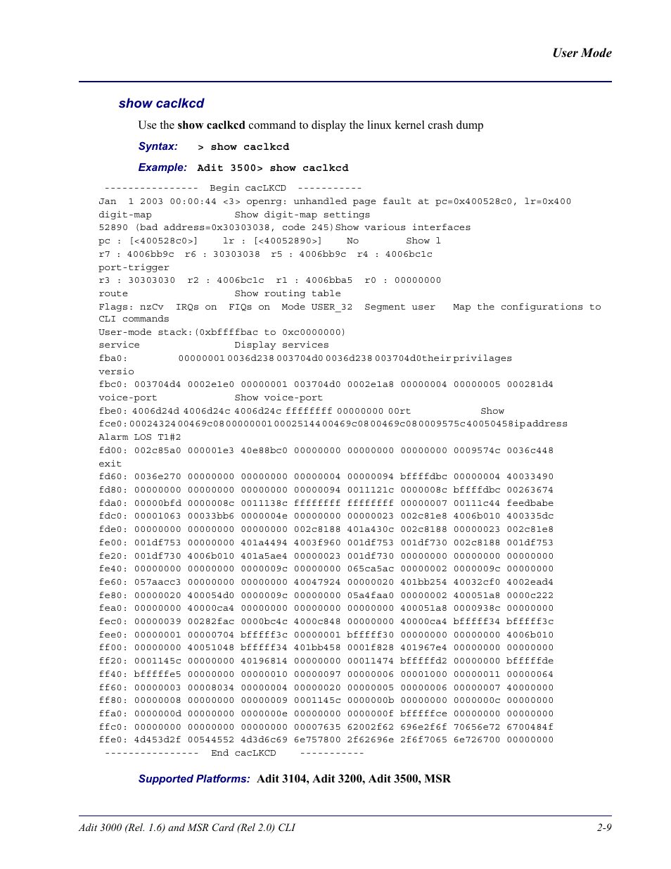 Show caclkcd, User mode show caclkcd | Carrier Access Adit 3000 Series and Multi-Service Router (MSR) Card none User Manual | Page 33 / 496