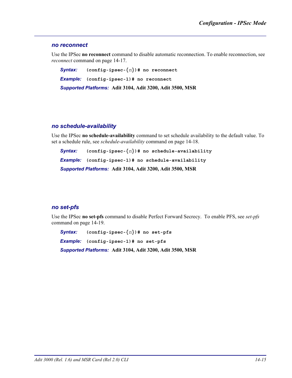 No reconnect, No schedule-availability, No set-pfs | Carrier Access Adit 3000 Series and Multi-Service Router (MSR) Card none User Manual | Page 335 / 496