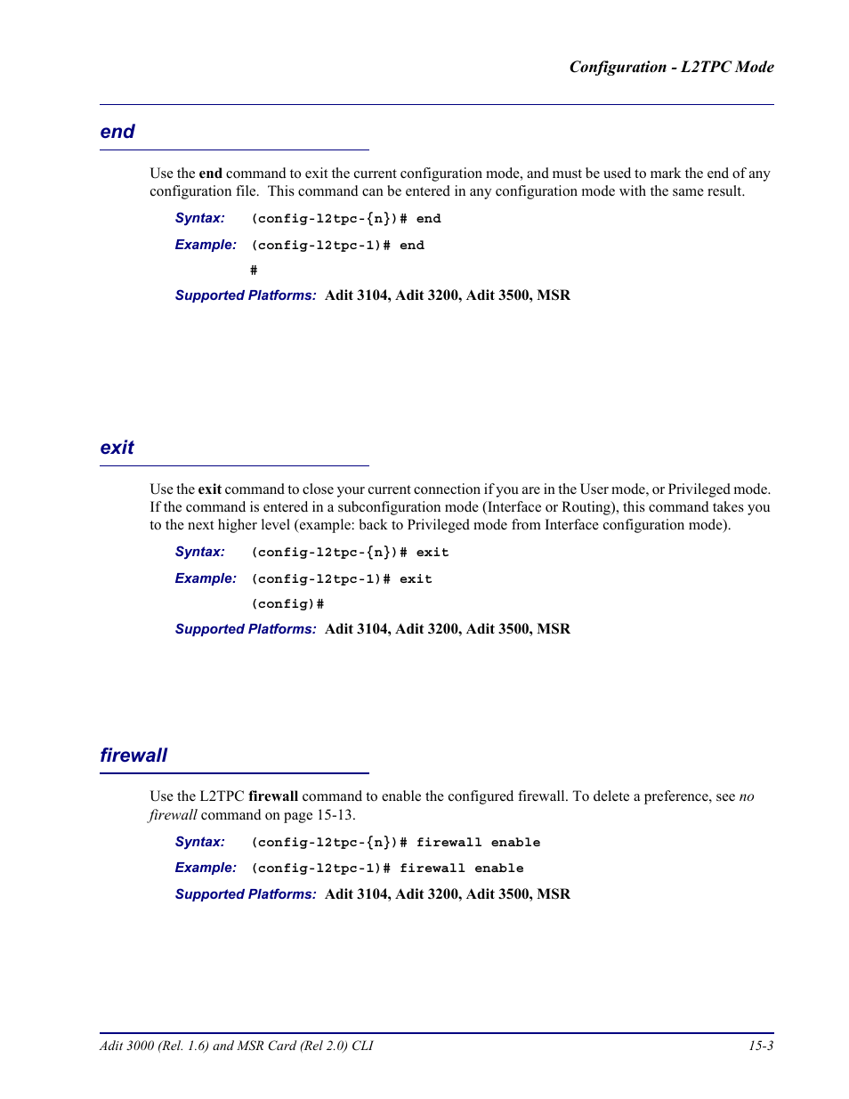 Exit, Firewall, End -3 exit -3 firewall -3 | Carrier Access Adit 3000 Series and Multi-Service Router (MSR) Card none User Manual | Page 345 / 496