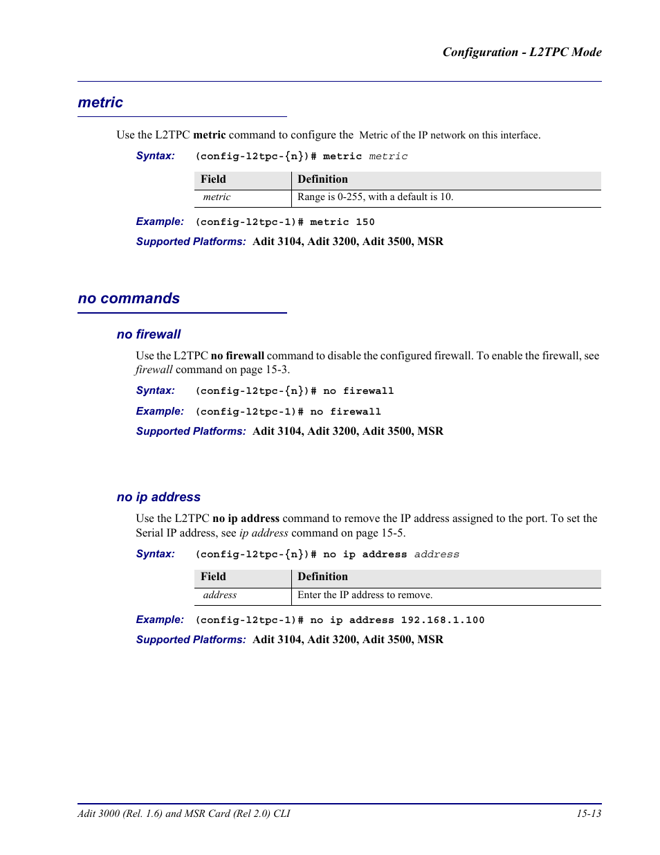Metric, No commands, No firewall | No ip address, Metric -13 no commands -13 | Carrier Access Adit 3000 Series and Multi-Service Router (MSR) Card none User Manual | Page 355 / 496