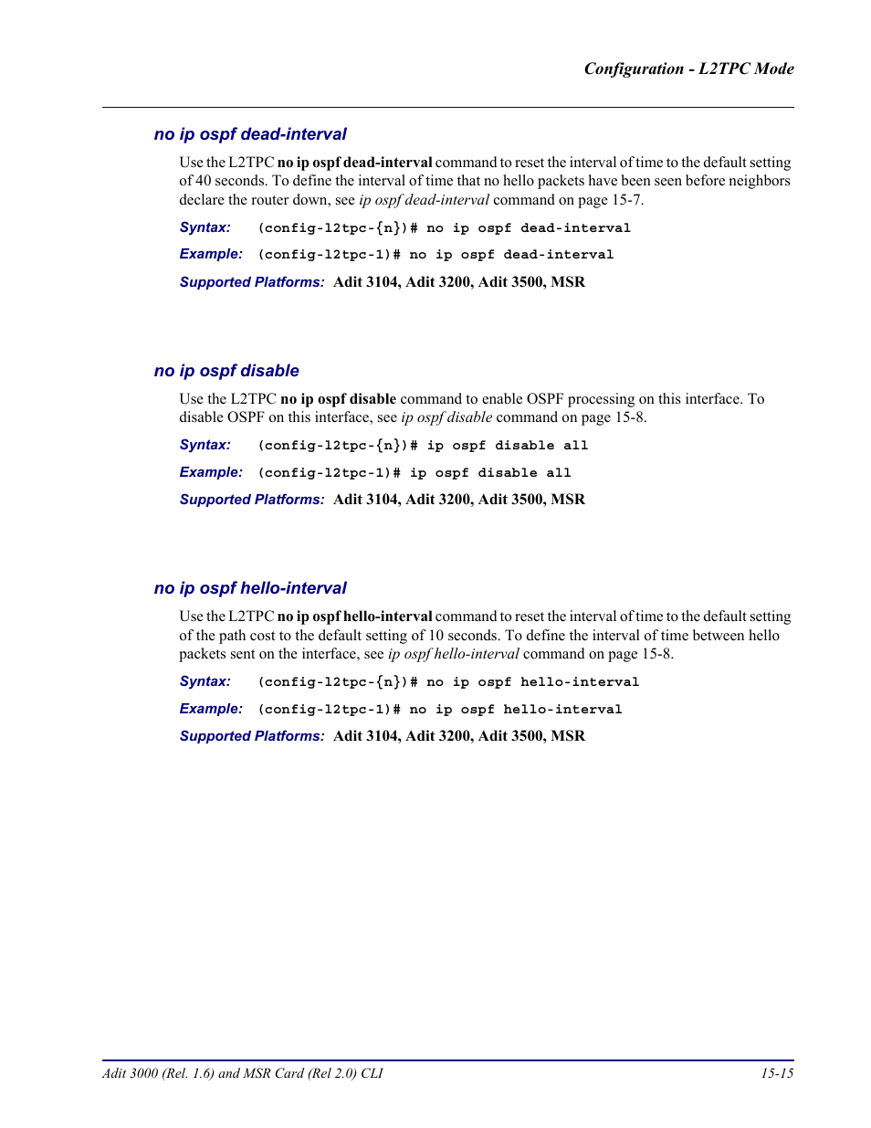 No ip ospf dead-interval, No ip ospf disable, No ip ospf hello-interval | Carrier Access Adit 3000 Series and Multi-Service Router (MSR) Card none User Manual | Page 357 / 496