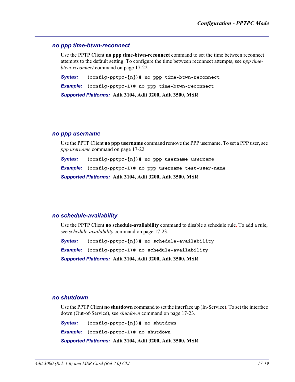 No ppp time-btwn-reconnect, No ppp username, No schedule-availability | No shutdown | Carrier Access Adit 3000 Series and Multi-Service Router (MSR) Card none User Manual | Page 397 / 496