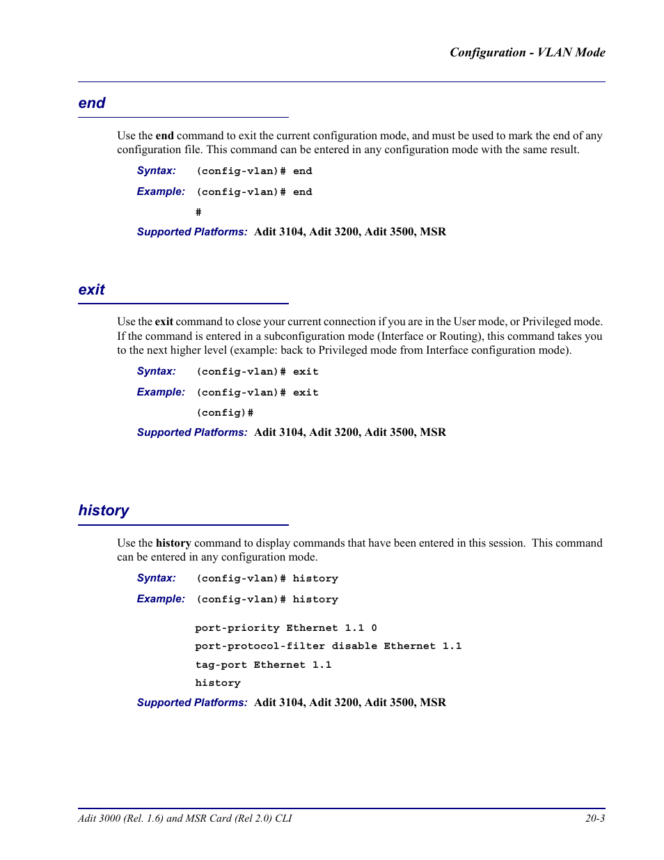 Exit, History, End -3 exit -3 history -3 | Carrier Access Adit 3000 Series and Multi-Service Router (MSR) Card none User Manual | Page 419 / 496