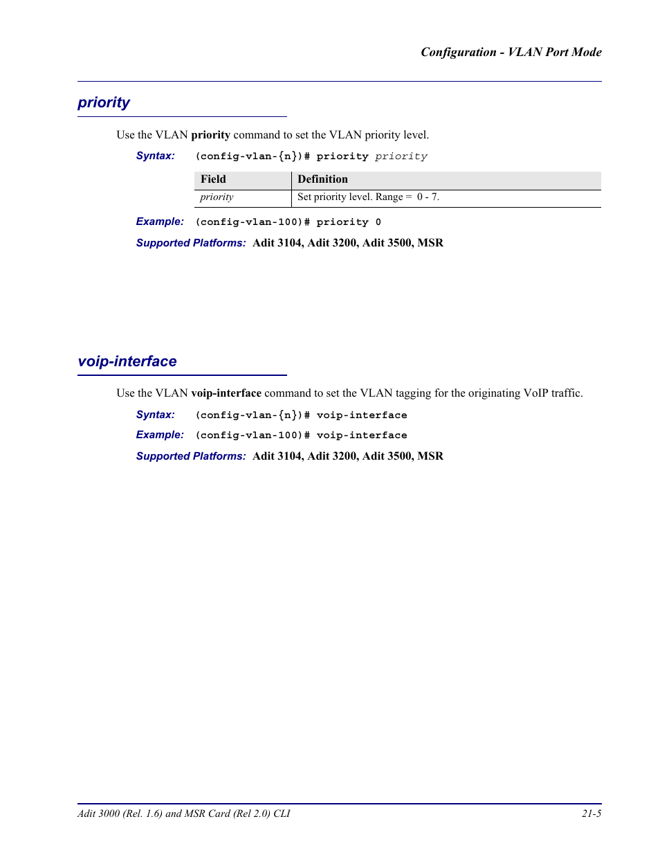Priority, Voip-interface, Priority -5 voip-interface -5 | Carrier Access Adit 3000 Series and Multi-Service Router (MSR) Card none User Manual | Page 429 / 496