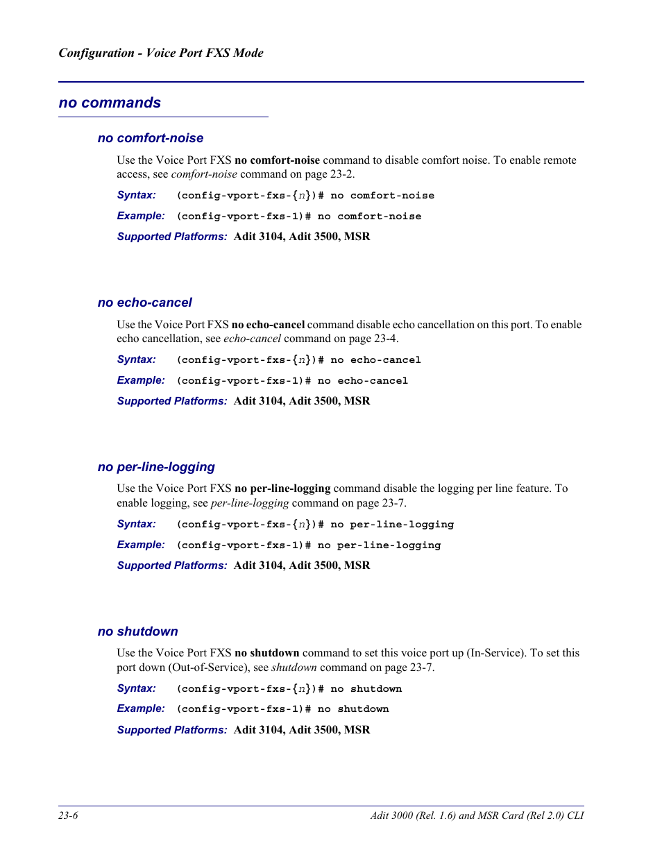 No commands, No comfort-noise, No echo-cancel | No per-line-logging, No shutdown, No commands -6 | Carrier Access Adit 3000 Series and Multi-Service Router (MSR) Card none User Manual | Page 442 / 496