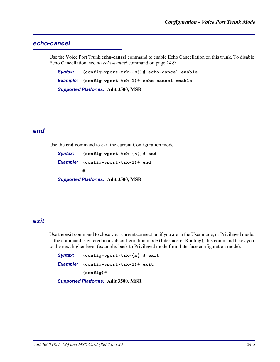 Echo-cancel, Exit, Echo-cancel -5 end -5 exit -5 | Carrier Access Adit 3000 Series and Multi-Service Router (MSR) Card none User Manual | Page 449 / 496