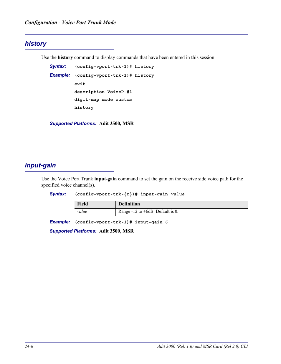 History, Input-gain, History -6 input-gain -6 | Carrier Access Adit 3000 Series and Multi-Service Router (MSR) Card none User Manual | Page 450 / 496