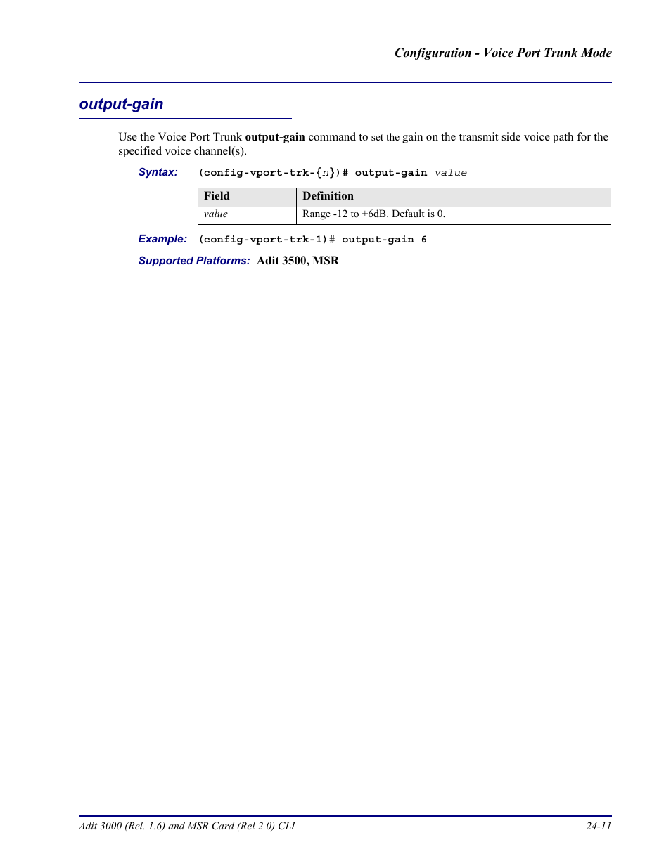 Output-gain, Output-gain -11 | Carrier Access Adit 3000 Series and Multi-Service Router (MSR) Card none User Manual | Page 455 / 496
