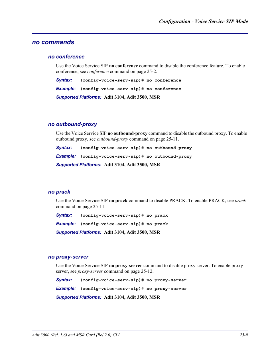 No commands, No conference, No outbound-proxy | No prack, No proxy-server, No commands -9 | Carrier Access Adit 3000 Series and Multi-Service Router (MSR) Card none User Manual | Page 469 / 496