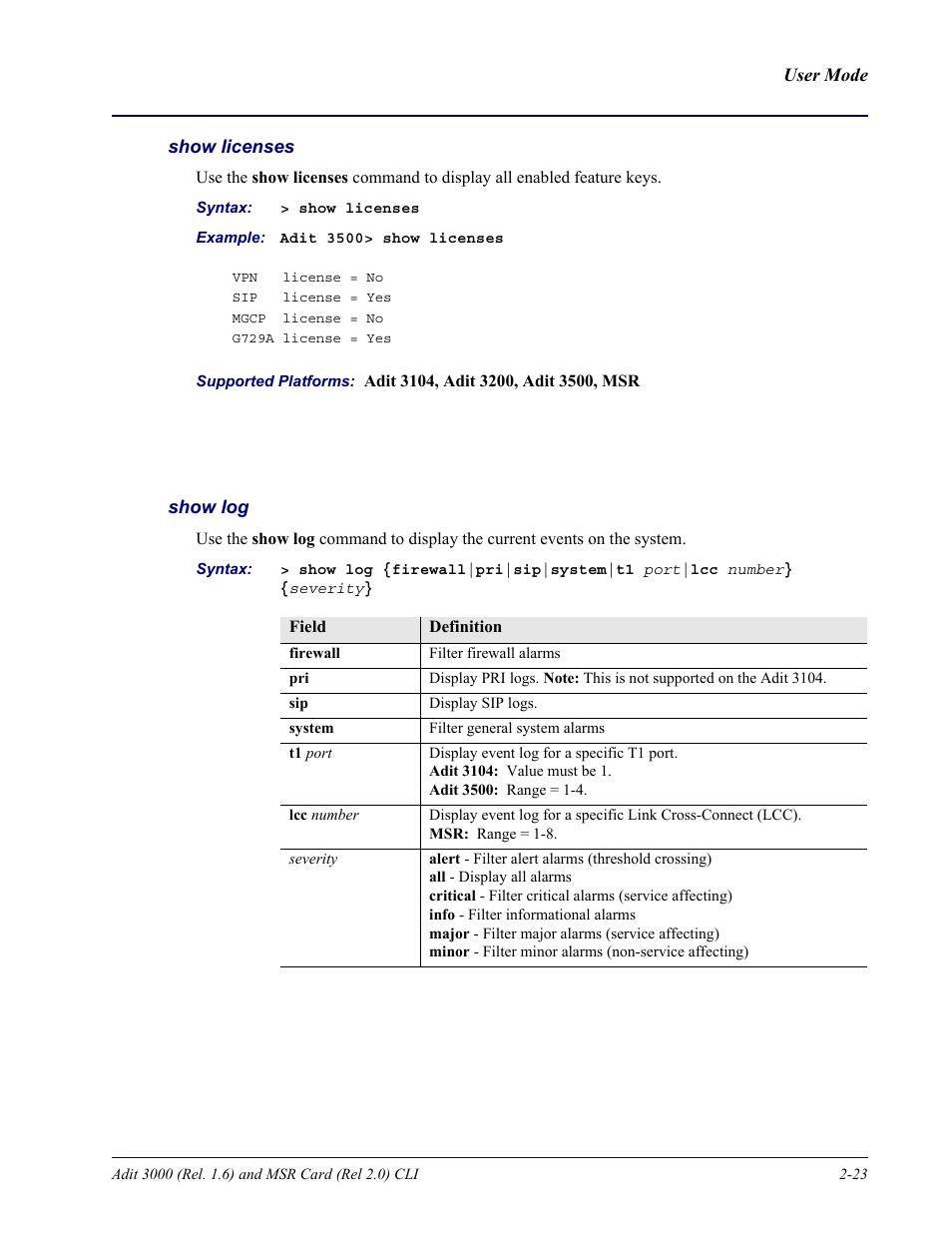 Show licenses, Show log | Carrier Access Adit 3000 Series and Multi-Service Router (MSR) Card none User Manual | Page 47 / 496