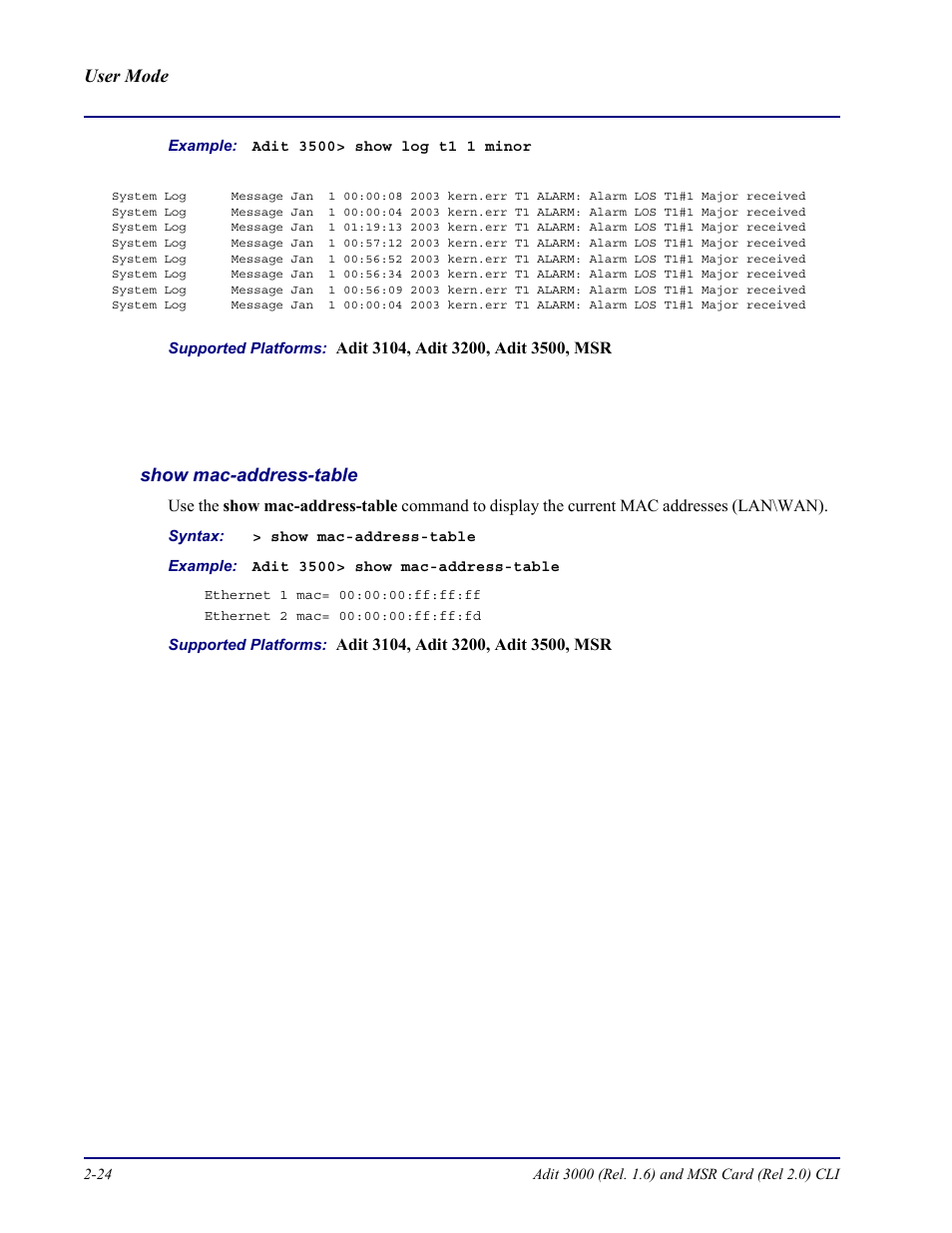 Show mac-address-table, User mode | Carrier Access Adit 3000 Series and Multi-Service Router (MSR) Card none User Manual | Page 48 / 496