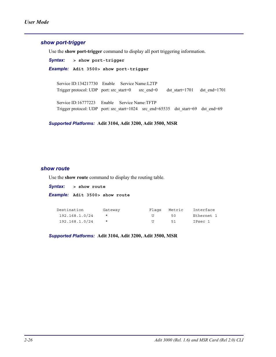 Show port-trigger, Show route | Carrier Access Adit 3000 Series and Multi-Service Router (MSR) Card none User Manual | Page 50 / 496
