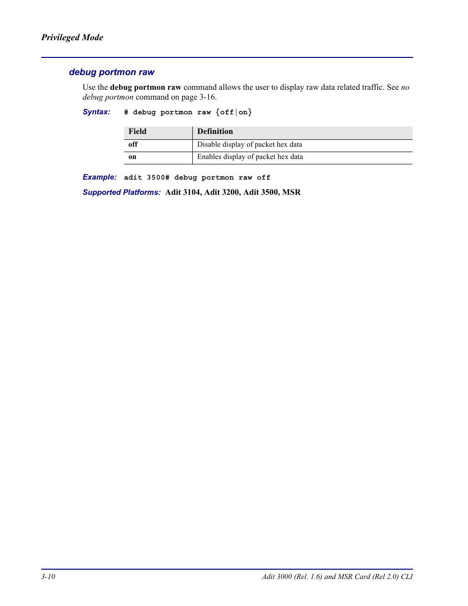 Debug portmon raw | Carrier Access Adit 3000 Series and Multi-Service Router (MSR) Card none User Manual | Page 68 / 496
