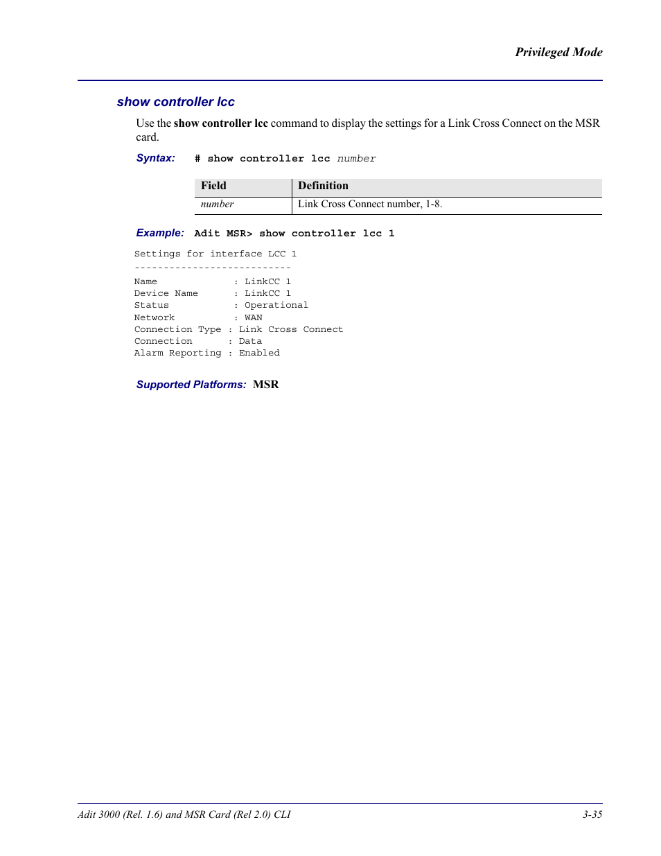 Show controller lcc | Carrier Access Adit 3000 Series and Multi-Service Router (MSR) Card none User Manual | Page 93 / 496