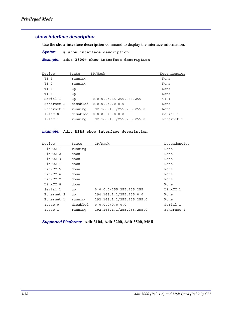 Show interface description | Carrier Access Adit 3000 Series and Multi-Service Router (MSR) Card none User Manual | Page 96 / 496
